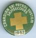 This button was sold for fundraising in 1952 for the CSPS.  The price of the button was $0.50.