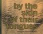Steve Reinke and Nelson Henricks: By the Skin of Their Tongues. YYZBOOKS, 1997