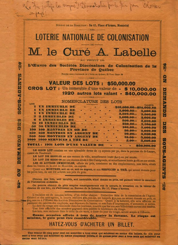 An advertising poster printed in black ink on orange-coloured paper. The title is “Loterie nationale de colonisation de M. le Curé A. Labelle.” A variety of information appears beneath the title, including the value of prizes, the list and number of prizes, descriptions of the prizes, and a description of the lottery.