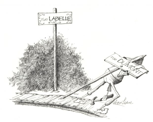 Drawing in black ink showing a street sign bearing the name “Rue Labelle.” Nearby, a workman carries away a sign reading “Rue Dumont,” which has been replaced.