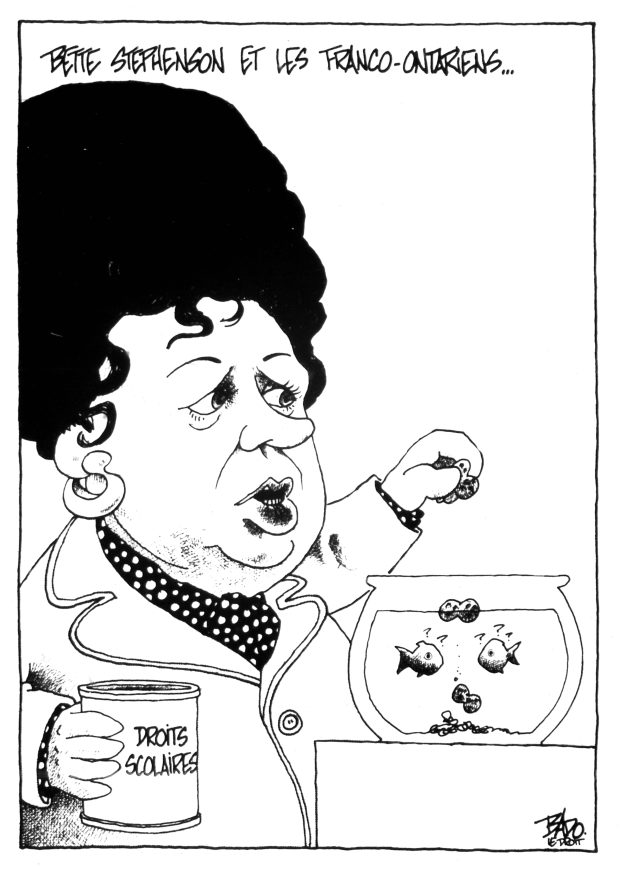 alt= Translated from original French artwork. Title: Bette Stephenson and Franco-Ontarians Illustration: Bette Stephenson feeding fish in a fish bowl on the table in front of her. The fish food container is labelled “educational rights”.