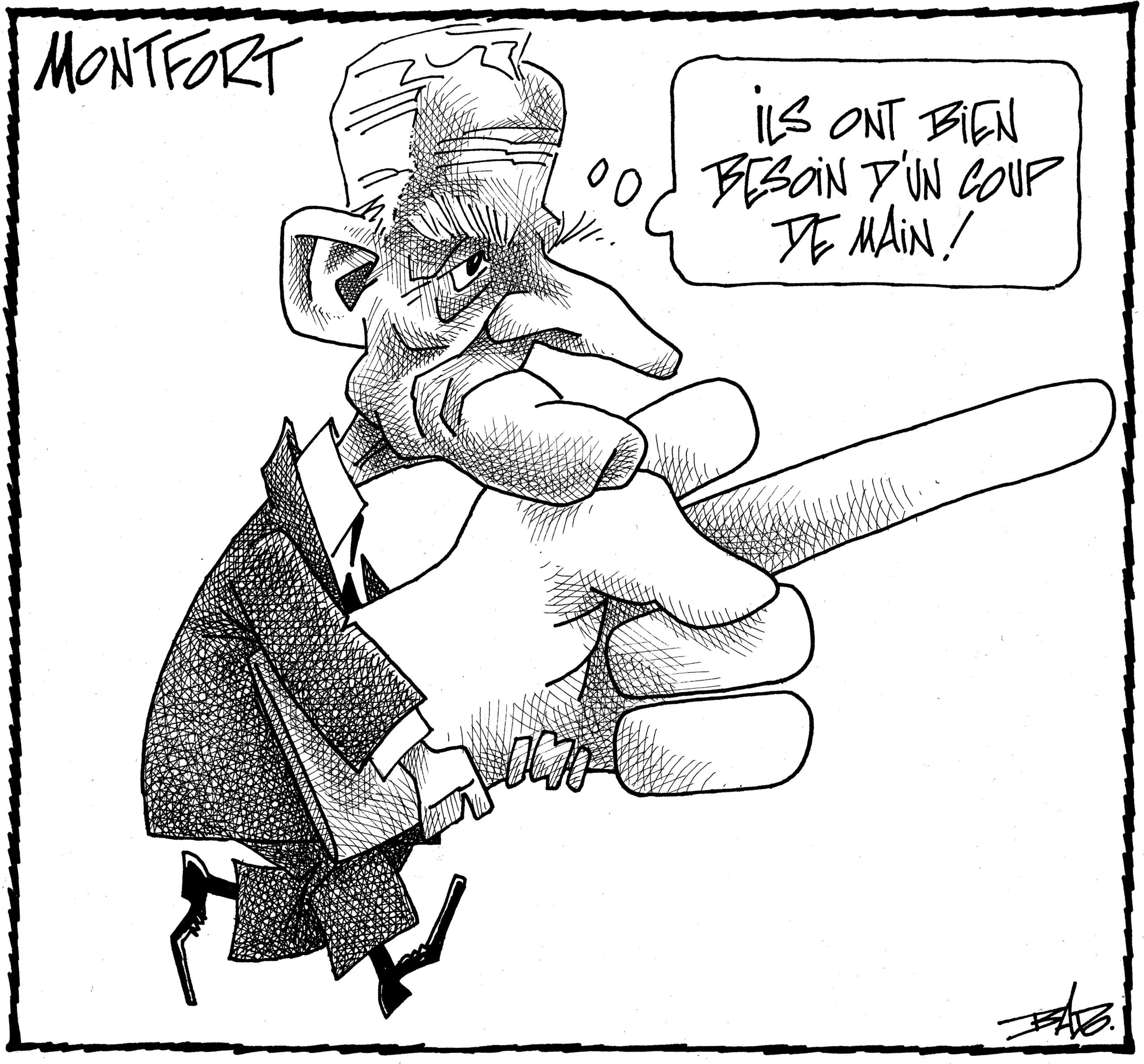 alt= "Translated from original French artwork. Title: Montfort Illustration: Drawing of Claude Ryan holding a giant hand showing the middle finger, saying: They really need a hand!