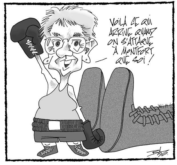 alt= Translated from original French artwork. Illustration: Drawing of Gisèle Lalonde with boxing gloves, standing victorious in front of a giant, whose foot alone is visible – in reference to David’s defeat of Goliath. She declares: This is what happens when you attack a “Monfort” (stronger me) than you!