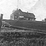 The Kendall Family Home on “The Hill”