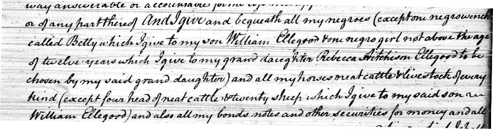 Black and white portion of a handwritten will of Jacob Ellegood.