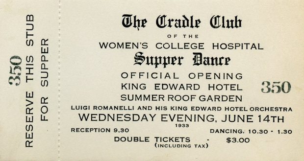 Ticket stub for The Cradle Club of Women's College Hospital's Supper Dance at the summer roof garden of the King Edward Hotel on June 14th, 1933.