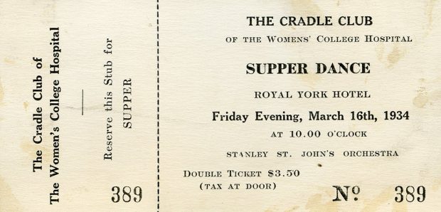 Ticket stub for the Cradle Club of Women's College Hospital's Supper Dance at the Royal York Hotel on March 16th, 1934.
