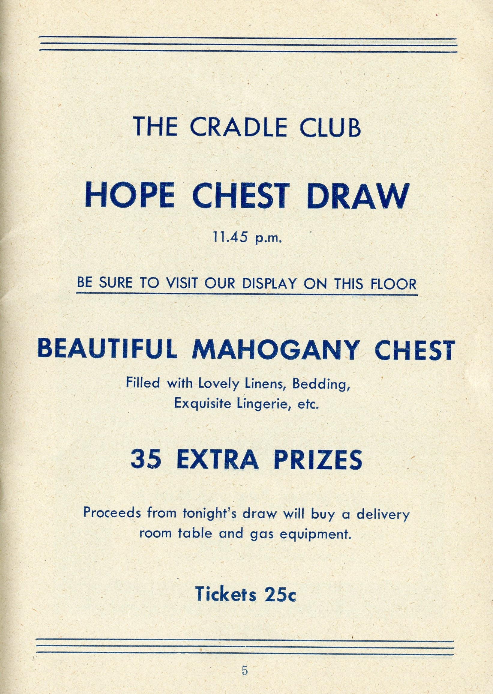 Announcement for the Cradle Club's Hope Chest Draw, including a "beautiful mahogany chest."