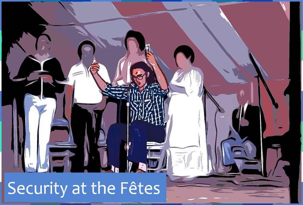 A photograph, edited to look like a comic strip, of a man sitting on a chair, singing into a microphone with both his arms raised. He seems to be on a stage inside a big tent. Behind him are four people standing and one person seated. On the lower left corner are the words: “Security at the Fêtes”.