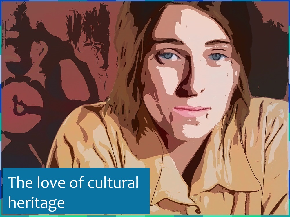 A photograph of a woman with blue eyes and brown, medium-length hair digitally edited to look like a comic strip. She is looking straight at the camera. On the lower left corner of the image are the words: “The love of cultural heritage”.