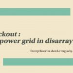 Blackout: the power grid in disarray (Jean-Marc Parent)