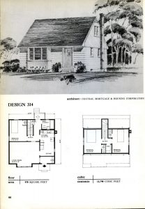 Plan de maison noir et blanc ; plan 314 ; dessin de l’extérieur en haut, et de deux dessins intérieurs.