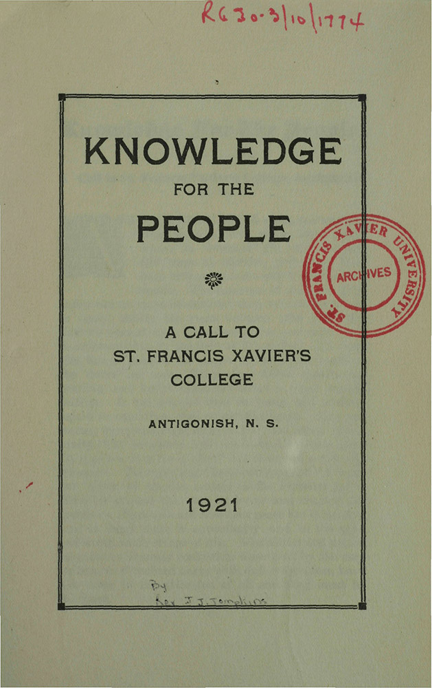 Cover of a book titled "Knowledge for the People" A call to St. Francis Xavier's College Antigonish, N.S. 1921