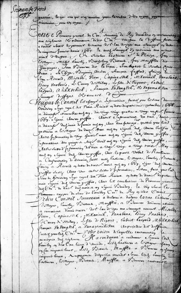 Excerpt from a handwritten archival document from 1667 describing the decision to condemn several inhabitants and Amerindians including Jean Lemoyne and Michel Gamelin to a 50 livres penalty one month of imprisonment of which the last 15 days include being exposed on a wooden horse an hour a day for alcohol trading.