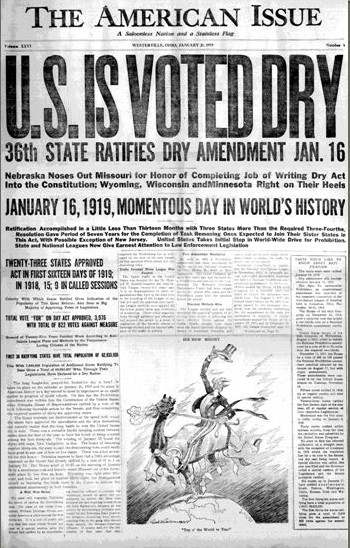 Banner headline from the newspaper The American Issue: U.S is Voted Dry.