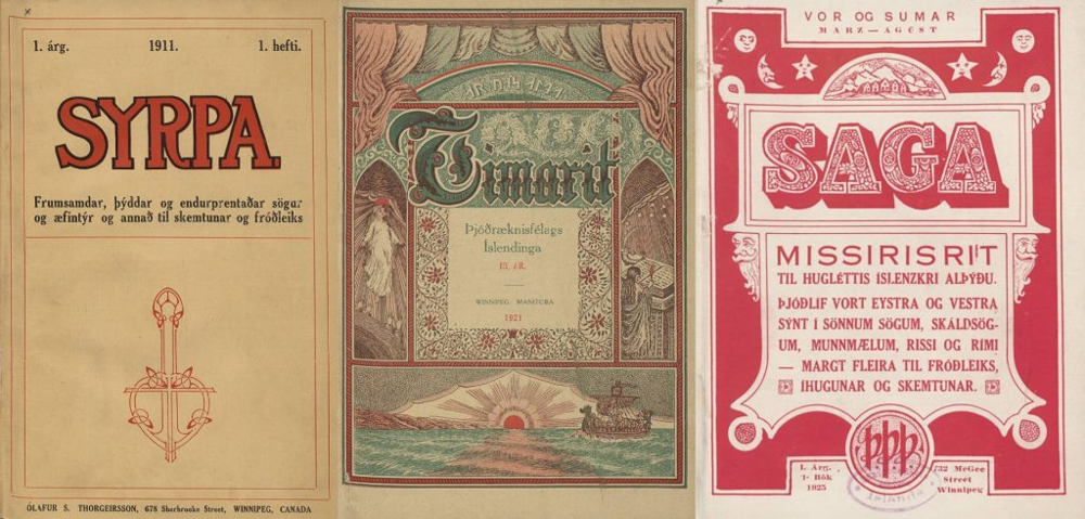 A composite image showing the covers of three Icelandic-language periodicals published in Winnipeg in the early 20th century. The first cover on the left is titled Syrpa, dated 1911, with bold red text and an illustration of an anchor and torch emblem near the bottom. Additional text is printed in black Icelandic type. The middle cover is Tímarit, dated 1921, with intricate green, red, and brown border artwork. The design includes decorative Icelandic motifs, a robed female figure, and a small boat scene. The third cover on the right is titled Saga, dated 1925, featuring large red lettering with ornate designs and decorative elements including stars, scrollwork, and a row of small houses. Icelandic text fills the rest of the page in a formal layout.