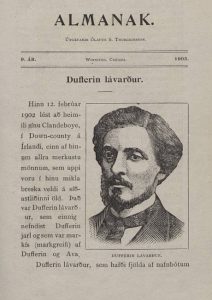 Prentuð síða úr íslensku almanaki með titlinum Almanak, gefið út í Winnipeg, Kanada, árið 1903. Textinn er miðjusettur og prentaður með sérhlífuleturi. Fyrir neðan titilinn stendur fyrirsögnin Dufferin lávarður. Síðan inniheldur svarthvíta mynd af manni með stutt dökkt hár, yfirvaraskegg og snyrtilega klippt skegg, klæddum í háan kraga og jakka. Textinn í kringum myndina er á íslensku.
