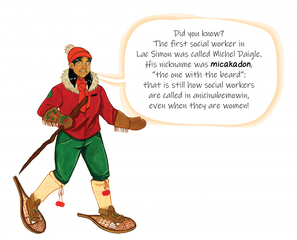 An anicinabe woman on snowshoes is drawn with a speech bubble. She is wearing a red toque, a red coat, brown mittens embroidered with strawberries and green pants. She is wearing moccasins and has a stick in her hand. Image in color.