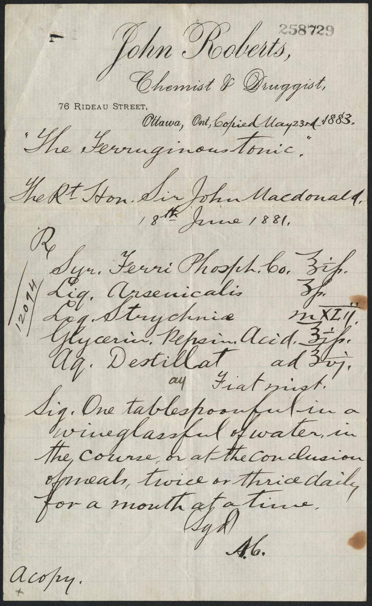 This 1883 prescription issued to Sir John A Macdonald called for him to take a mixture of iron phosphate, arsenic and strychnine to treat digestive pain.