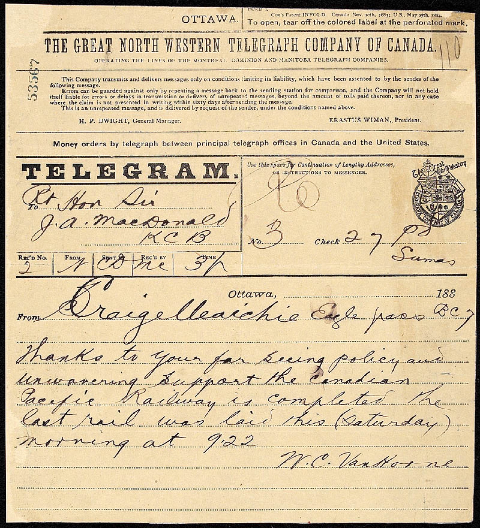 Telegram to Sir John A. Macdonald from Sir William Van Horne, announcing the completion of the Canadian Pacific Railroad.