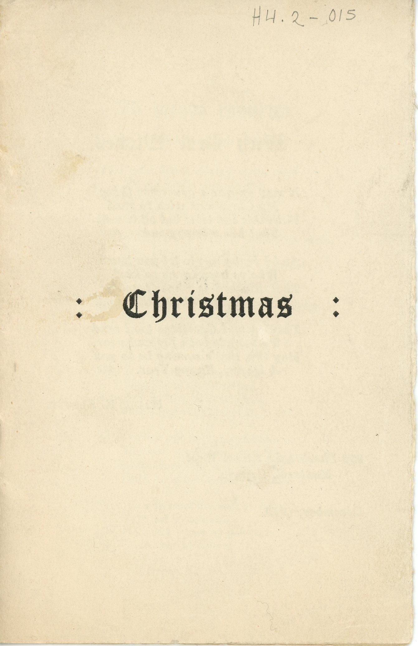 Christmas booklet written by Maude Abbott in December 1929, 6 pages, black ink on sepia paper. The cover bears the single word “Christmas”, while the following pages contain Christmas wishes from Maude Abbott and two of her poems, “Ad vitam resurgo” and “My Mind”.