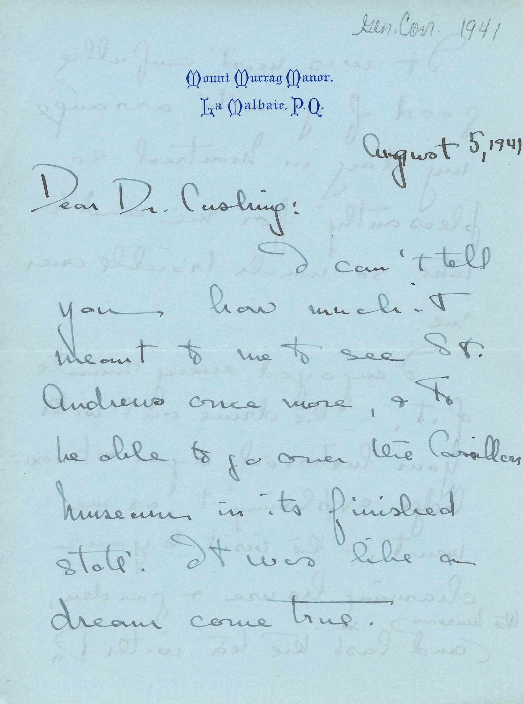 Handwritten letter from Mary Lee to Dr. Cushing written on August 5, 1941, black ink on blue paper. She thanks Dr. Cushing for her visit to St. Andrews and the Museum and congratulates him for all his work at the Museum, having particularly enjoyed the Abbott Room.