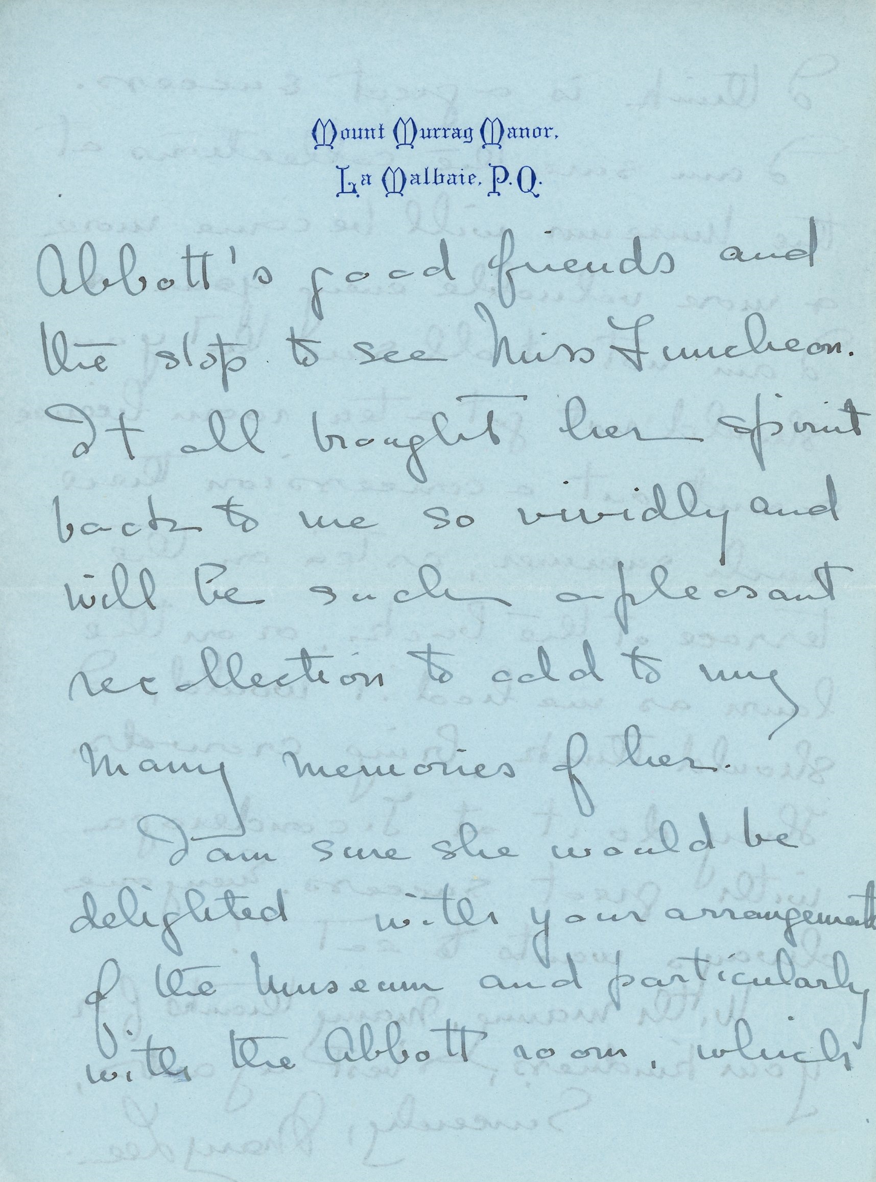 Handwritten letter from Mary Lee to Dr. Cushing written on August 5, 1941, black ink on blue paper. She thanks Dr. Cushing for her visit to St. Andrews and the Museum and congratulates him for all his work at the Museum, having particularly enjoyed the Abbott Room.