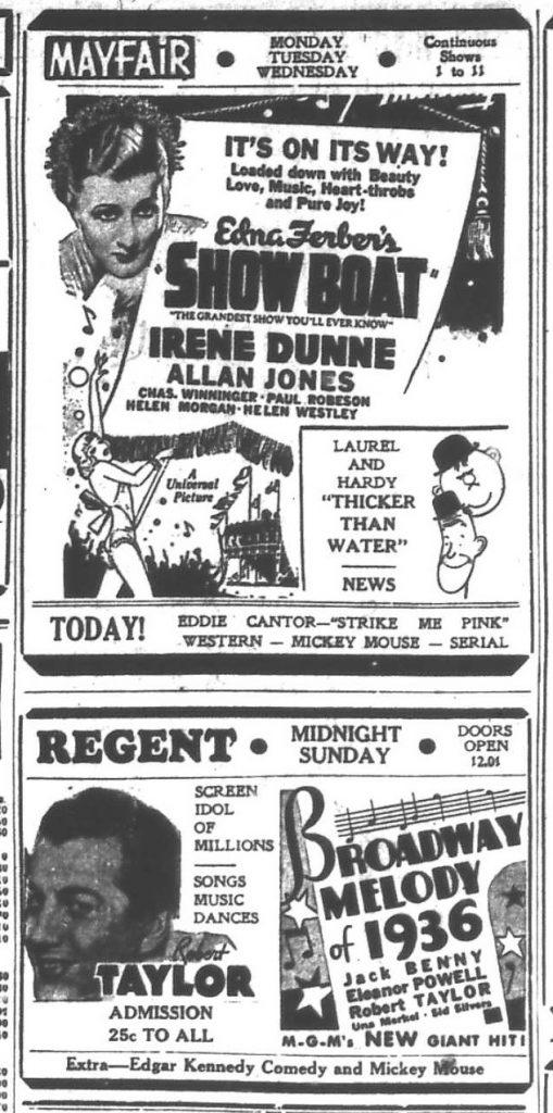 Newspaper advertisements for Mayfair Theatre which was screening Show Boat with Irene Dunne and Allan Hones and Regent Theatre which was showing Broadway Melodies of 1936 featuring performances by Jack Benny, Eleanor Powell and Robert Taylor.