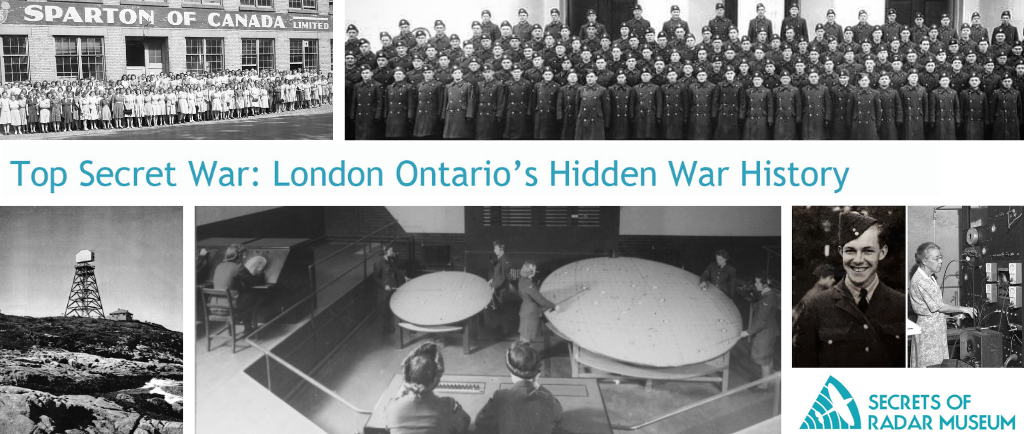 Montage of black and white photos of radar. From the top left: a photo of a group of women outside the Sparton plant. A sign hangs behind that says Sparton of Canada Limited. The second image is a panoramic photo of Canadian men in winter wear uniform, they are standing in six straight lines. Third image is a radio tower on a grassy hill. The fourth image is a group of women in a control room plotting radar movements on two large oval table maps. Fifth image is a Canadian soldier in uniform smiling at the camera. Sixth image is an older woman in a house dress turning knobs on a radar machine.