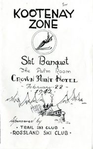 Hand-drawn cover of the Kootenay Zone Ski Banquet menu at The Palm Room of the Crown Point Hotel on February 22, 1942. Sponsored by the Trail Ski Club and Rossland Ski Club.