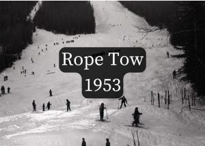 Link to Rope Tow 1953.
