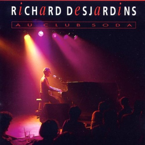 Album cover at club soda, on which Richard Desjardins, the artist, play the piano on a stage in front of the audience.