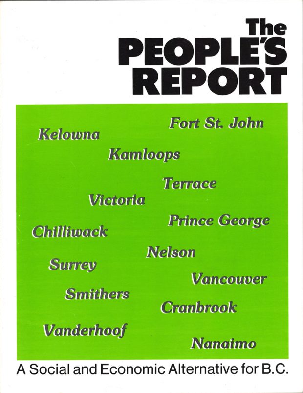 The cover of a book reads: The People’s Report A Social and Economic Alternative for BC and lists the names of communities visited.