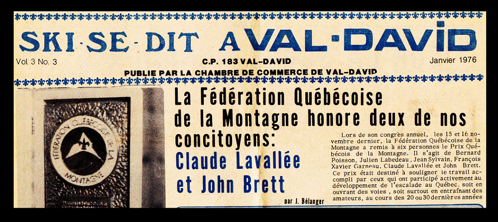 Headline from the local Val-David newspaper Ski-se-dit, noting that the Fédération Québécoise de la Montagne was honouring two key proponents of rock climbing in Québec, Claude Lavallée and John Brett.