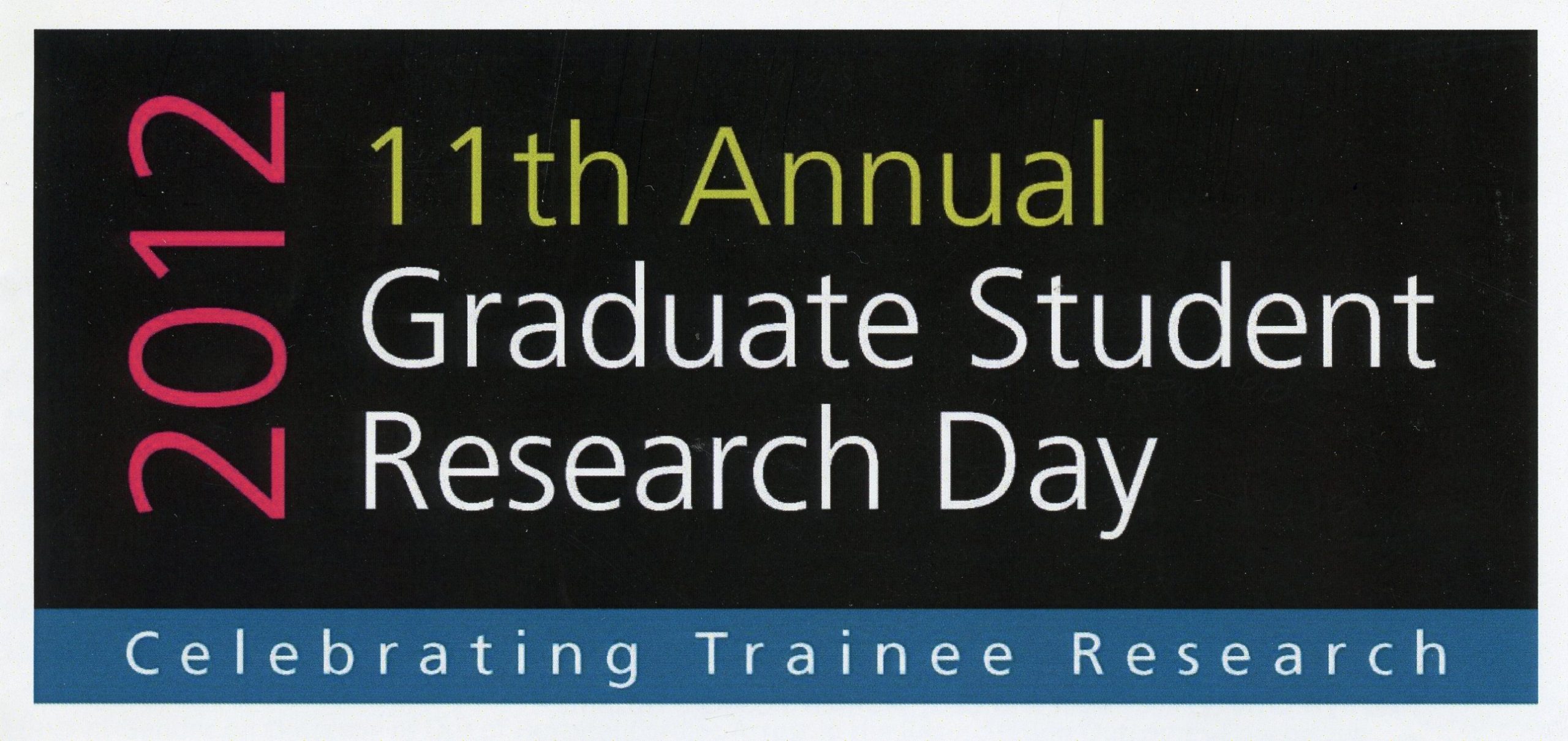 "2012 Graduate Student Research Day" poster.