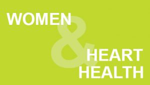 Women and hearth health.