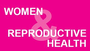 Women and reproductive health.