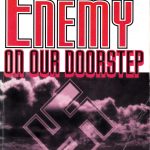 Book: The Enemy on our Doorstep by Steve Neary